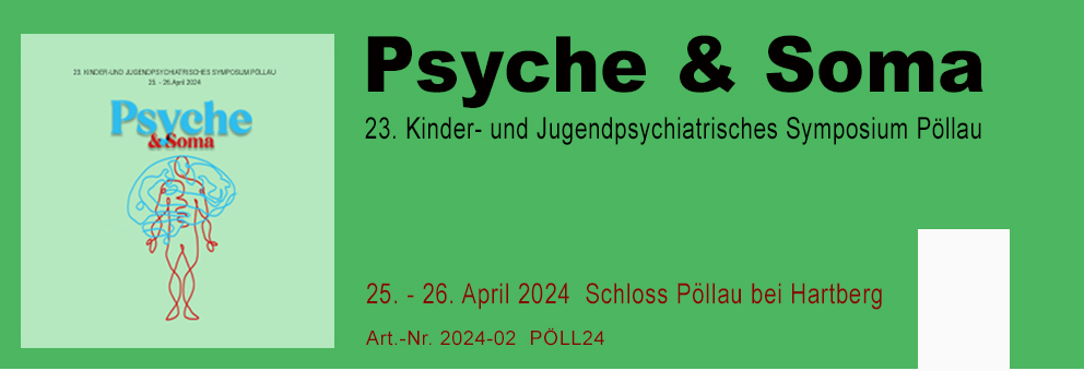 2024-02 23. Kinder-und Jugendpsychiatrisches Symposium Pöllau 
